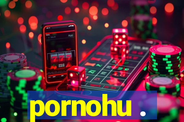 pornohu .